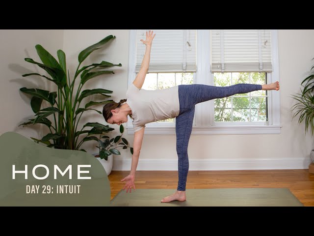 Home - Day 29 - Intuit  |  30 Days of Yoga With Adriene