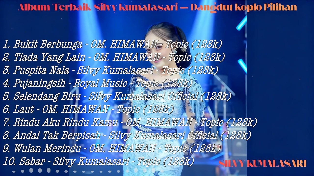 Album Terbaik Silvy Kumalasari — Dangdut Koplo Pilihan