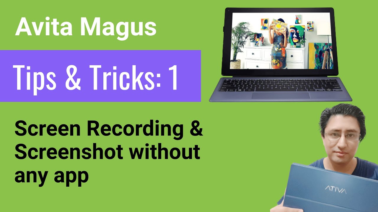 Avita Magus 2 in 1 Laptop Review Tips & Tricks Screen recording and