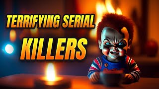 8 Terrifying Serial Killers Youve Never Heard Of