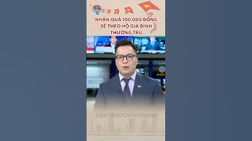 NGƯỜI DÂN NÊN NGHE: Đầy đủ thông tin về nhận quà Tết Độc Lập #a80 #quockhanh #quockhanhvietnam