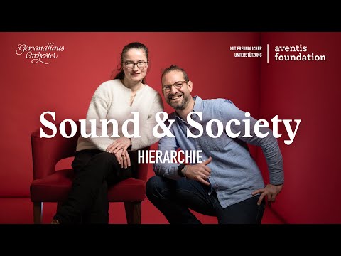 Sound & Society: „Hierarchie“