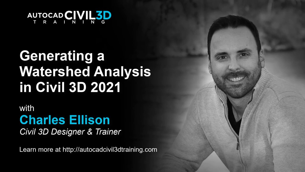 Generating a Watershed Analysis in Civil 3D 2018, 2019, 2020, 2021