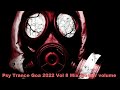 Psy Trance Goa 2022 Vol 8 Mix Master volume Mp3 Song