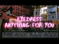 Anything for You Eyedress Сover / Guitar Tab / Lesson / Tutorial