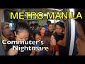 Nightmare Commute in MANILA Philippines World's Worst