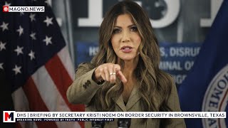 🇺🇸 DHS Sec. Kristi Noem Update on Immigration and Border Security in Brownsville, Texas [LIVE]