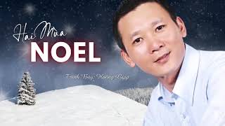 Hai Mùa Noel - Hoàng Giap