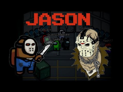 PLAYING AS JASON ON (AMONG US) - YouTube