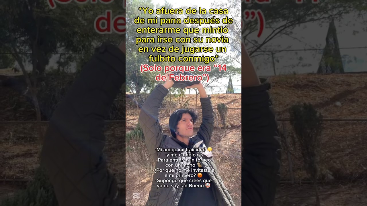 Mi amigo me traicionó y me cambió 🤡 