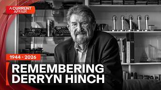 Remembering the incredible life of Derryn Hinch | A Current Affair
