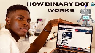 HOW BINARY BOT WORKS PART 1.