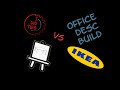 Office desc build - IKEA style | I did This