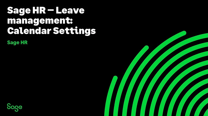 Sage HR - Leave management: General calendar settings
