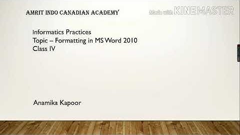 Computer class 4 chapter 4 Formatting in ms word ,video 1/2