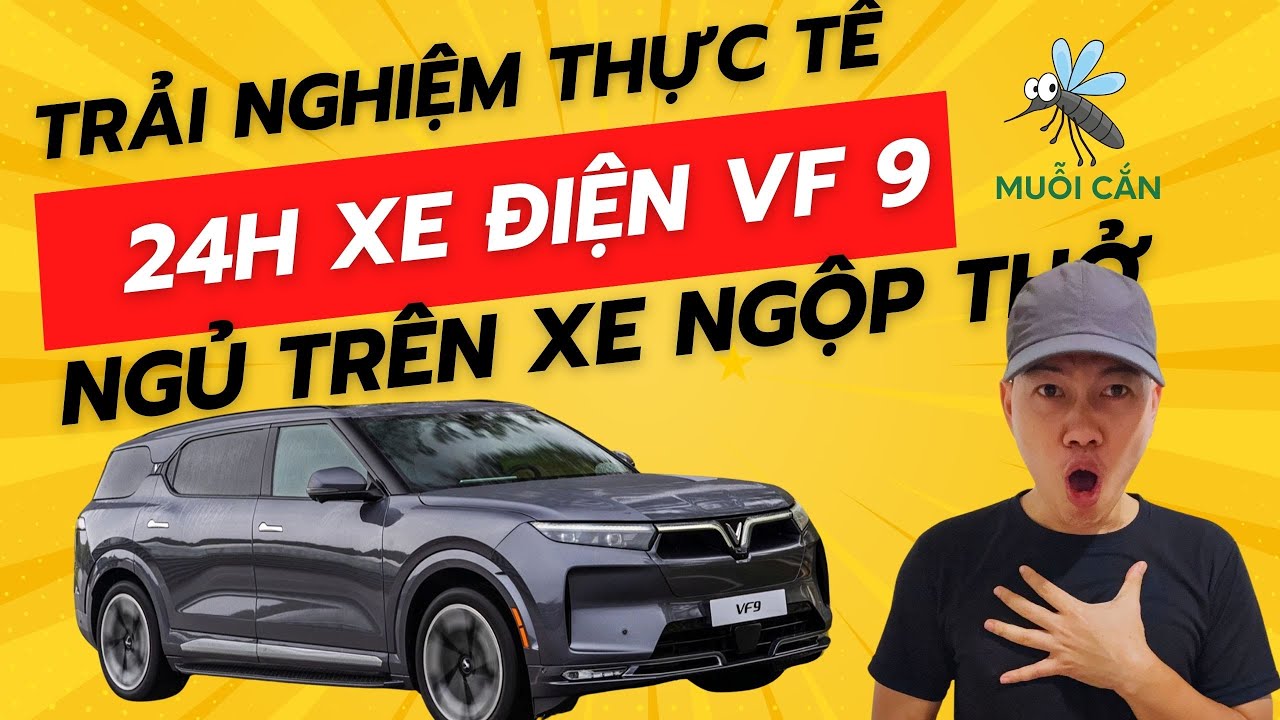 24 Giờ Trải Nghiệm VinFast VF9: Ngủ Qua Đêm, Chở Hàng TikTok Shop & Chạy Xe Ra Vũng Tàu