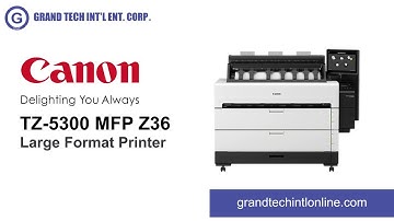CANON TZ-5300 MFP Z36 LARGE FORMAT PRINTER
