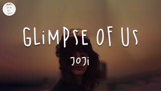 Download Joji - Glimpse Of Us Lyric Video Video MP3 Joji - Glimpse Of Us Lyric Video