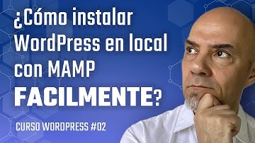¿Cómo Instalar WordPress en Local con MAMP 🚀 fácilmente? 😎 [2022]