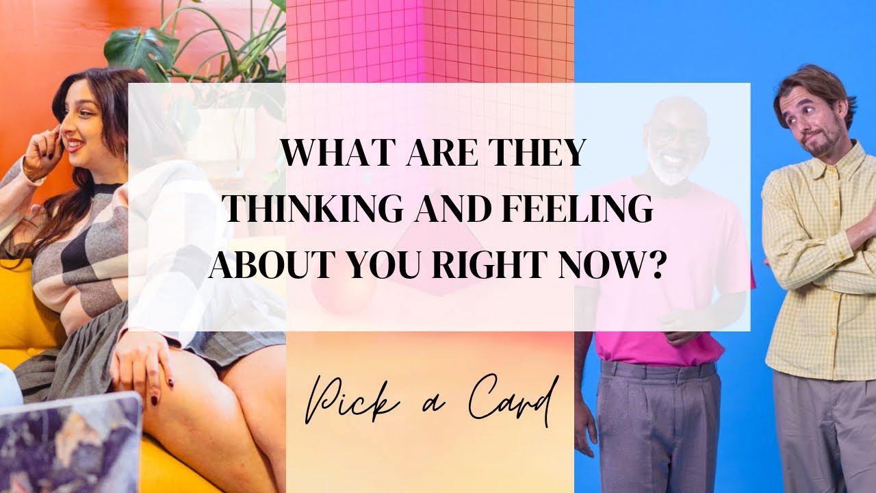 Pick a Card 💐🔮❤️ WHAT ARE THEY THINKING/FEELING ABOUT YOU NOW?! ❤️🔮💐 Tarot Reading!