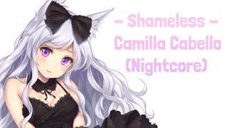 Nightcore - Shameless [Lyrics] Camilla Cabello