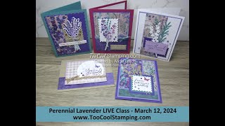 Perennial Lavender 5 Card LIVE Class Replay