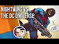 Nightwing Vs The DC Universe "Nightwing New World Order" - Full Story | Comicstorian