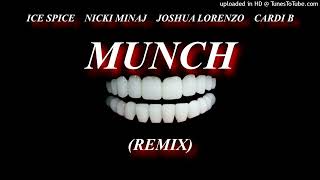Ice Spice - Munch (Remix) Ft. Nicki Minaj, Joshua Lorenzo & Cardi B
