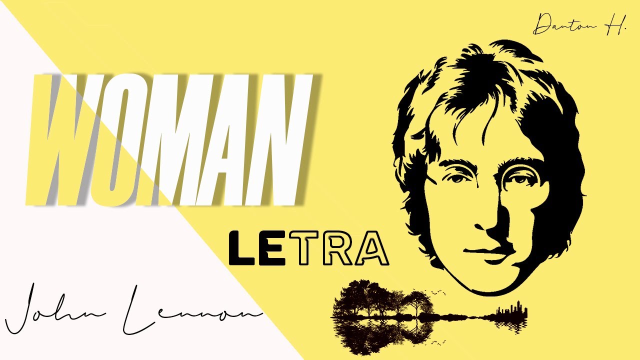 Woman - Song Download from Woman (John Lennon) @ JioSaavn