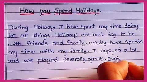 Essay on How You Spend Holidays || Powerlift Essay Writing ||Write An Essay On How You Spend Holiday - DayDayNews