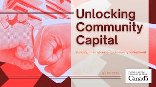 Unlocking Community Capital: Building the Future of Community Investment 2.0