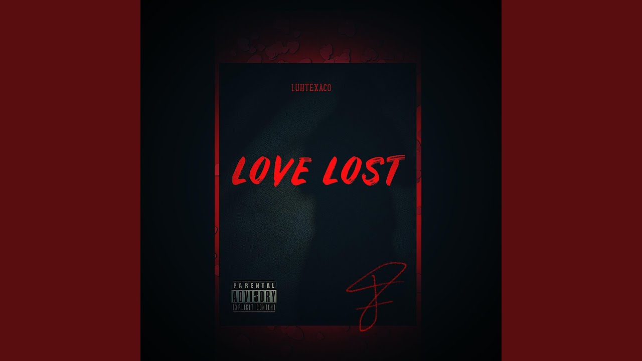 Watch Love Lost on YouTube Watch Love Lost on YouTube