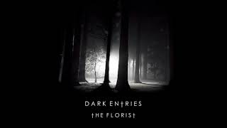 The Florist - Dark Entries [Full Album HQ 2014] Shoegaze/Alternative/Indie Rock