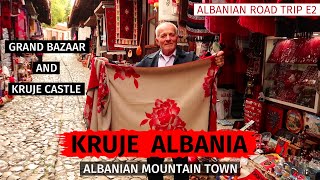 Exploring KRUJË ALBANIA | Historic GRAND BAZAAR & CASTLE RUINS