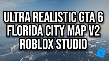 [FREE] ULTRA REALISTIC GTA 6 FLORIDA CITY MAP V2 *NEW UPDATED VERSION* ROBLOX STUDIO