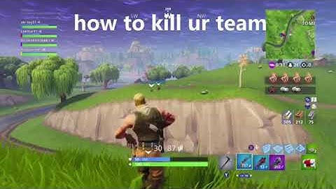 How to kill your own team mates in Fortnite
