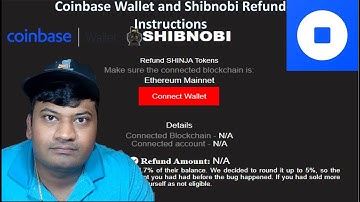 Coinbase Wallet and Shibnobi Refund Site Instructions