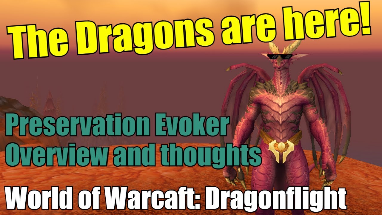 Evokers Are Here Overview Of New Evoker Preservation Healing Spec evokers-are-here-overview-of-new-evoker-preservation-healing-spec