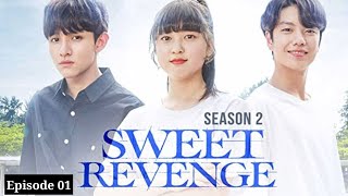 Sweet Revenge 2 Episode 01 In Hindi By Msl Offcial 💕💗