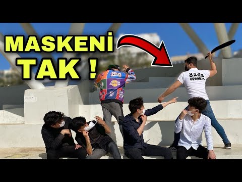 SOKAKTA MASKENİ TAK ŞAKASI (Türkiye’de ilk ve tek)!!!