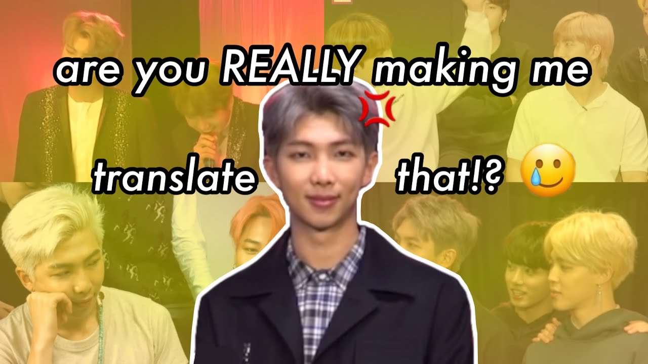 when namjoon is so done being the translator of the group