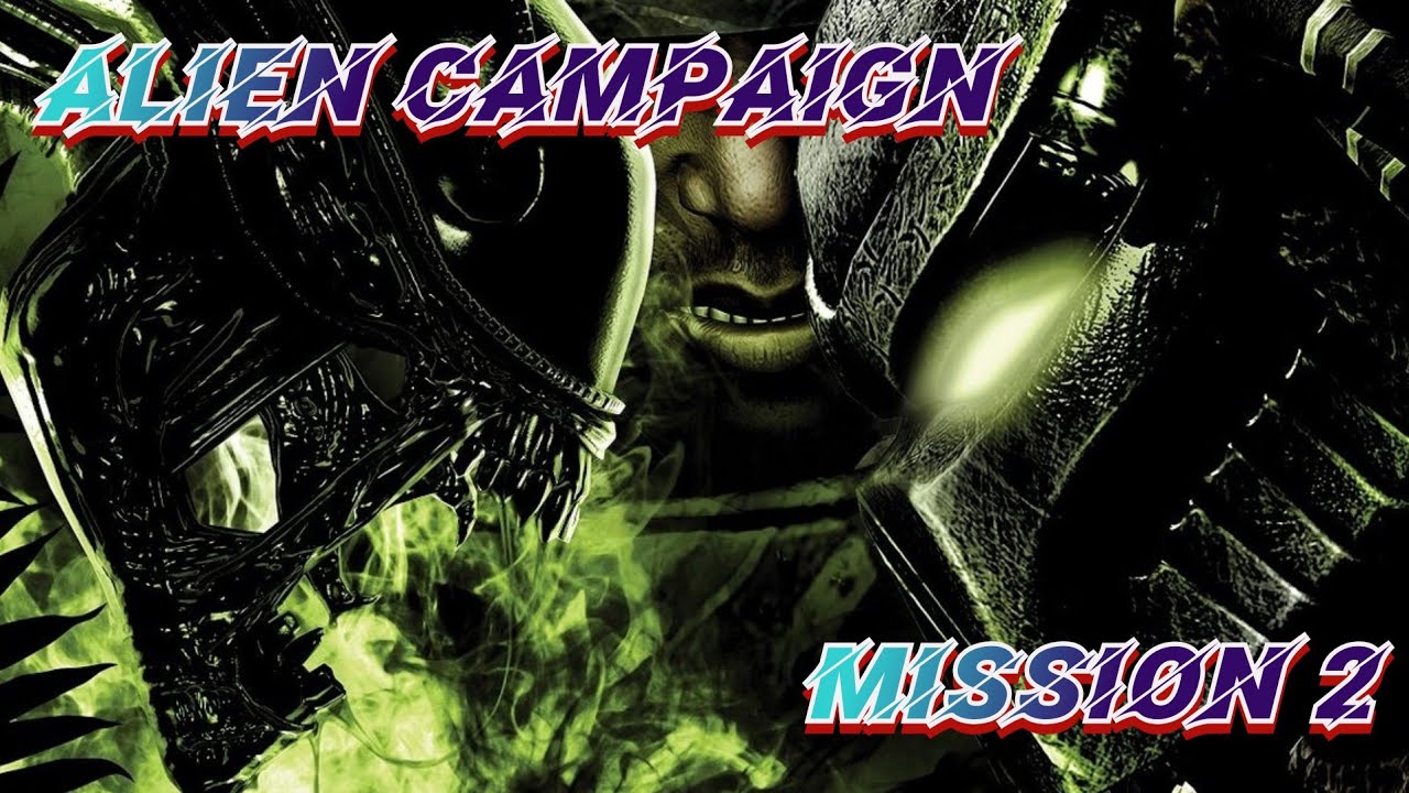 Aliens vs Predator - Alien Campaign - Mission 2 - YouTube