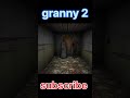 granny 2 I am dead demo version short video