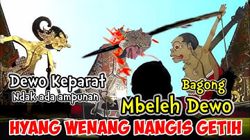 Tidak ada ampunan !! Bagong mbeleh dewo hyang wenang nanges geteh,wayang kulit dalang seno nugroho