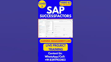 SAP SuccessFactors LMS Training Online Tutorial Class 63 13th  Sept 2025 #sapsuccessfactorstraining