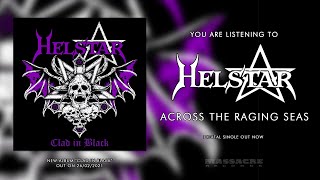 HELSTAR - Across The Raging Seas (Official Single)