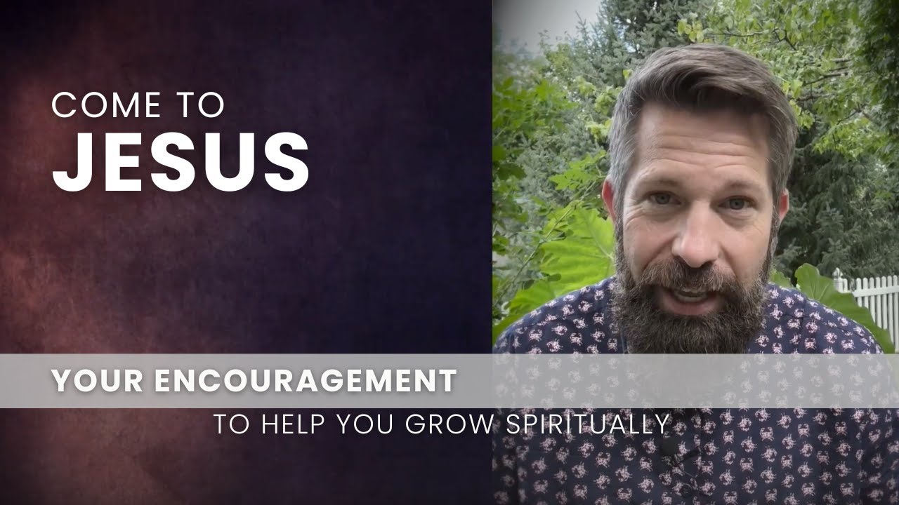 Come to Jesus — Gentleness - August 23