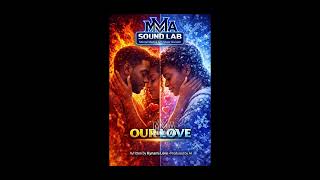 OUR LOVE SHORT 2