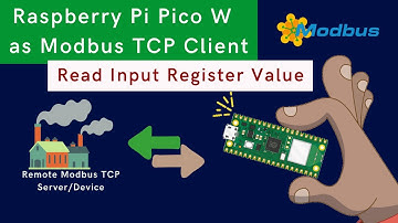 How to Read Input Register Value of Modbus TCP/IP Device in Raspberry Pi Pico W using MicroPython |