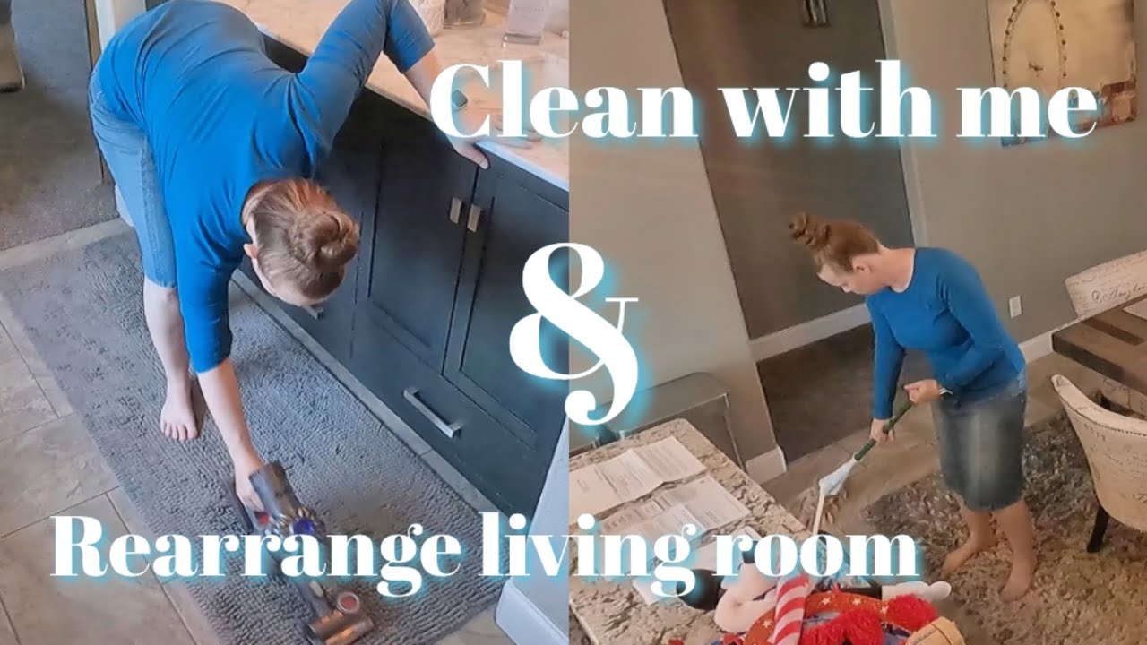 CLEAN WITH ME & REARRANGE LIVING ROOM - YouTube